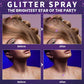 🎉 Neujahrsgeschenk – 50% RABATT!✨ Shining Star Glitter Spray: Haar & Lichaam – Langdurige glans & huidvriendelijk