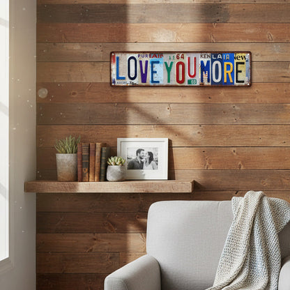 💘 Valentinstagsangebot: 50% Rabatt!💖 Nostalgisches "Love You More"-Nummernschild aus Blech – rustikale Wanddekoration & perfektes Geschenk!